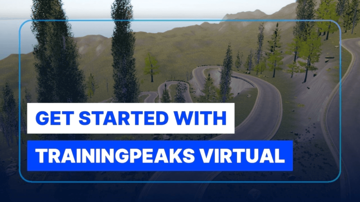 Get Started With Trainingpeaks Virtual